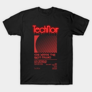 Retro 80s Technoir Nightclub Poster from the Terminator Movie T-Shirt